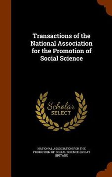 portada Transactions of the National Association for the Promotion of Social Science (in English)