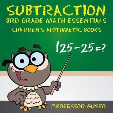portada Subtraction 3rd Grade Math Essentials Children's Arithmetic Books (in English)