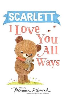 portada Scarlett I Love You All Ways (en Inglés)