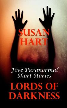 portada Lords Of Darkness: Five Paranormal Short Stories (in English)