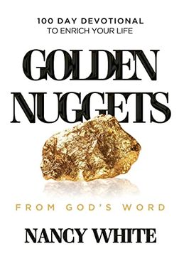 portada Golden Nuggets From God's Word: 100 day Devotional to Enrich Your Life (in English)