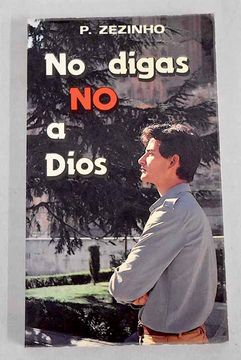 portada No Digas no a Dios (in Spanish)