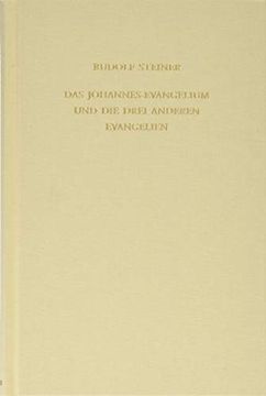 portada Das Johannes-Evangelium und die Drei Anderen Evangelien (en Alemán)