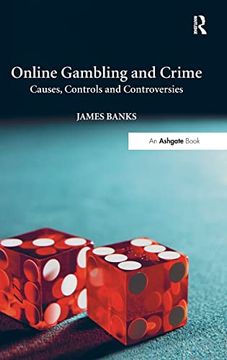 portada Online Gambling and Crime: Causes, Controls and Controversies (en Inglés)