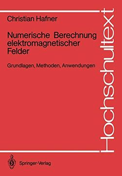 portada Numerische Berechnung Elektromagnetischer Felder: Grundlagen, Methoden, Anwendungen (en Alemán)