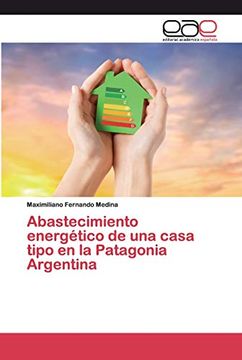 portada Abastecimiento Energético de una Casa Tipo en la Patagonia Argentina