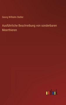 portada Ausführliche Beschreibung von sonderbaren Meerthieren (en Alemán)