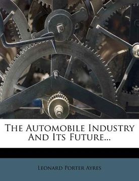portada the automobile industry and its future... (en Inglés)