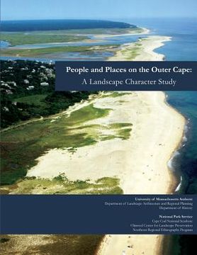 portada People and Places on the Outer Cape: A Landscape Character Study (in English)