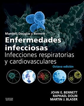 portada Mandell, Douglas y Bennett. Enfermedades infecciosas. Infecciones respiratorias y cardiovasculares (in Spanish)