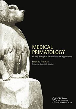 portada Medical Primatology: History, Biological Foundations and Applications (en Inglés)