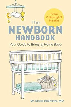 portada The Newborn Handbook: Your Guide to Bringing Home Baby (in English)