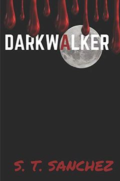 portada Darkwalker (Sunwalker Trilogy) (in English)