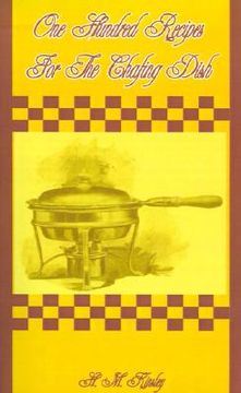 portada one hundred recipes for the chafing dish