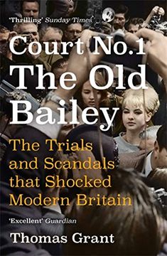 portada Court Number One: The Trials and Scandals That Shocked Modern Britain