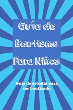 portada Guía del Bautismo Para Niños (in Spanish)