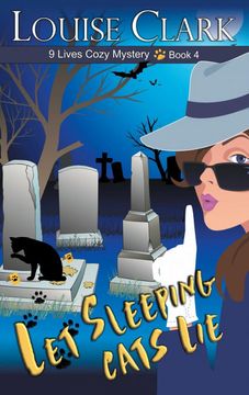 portada Let Sleeping Cats lie (The 9 Lives Cozy Mystery Series, Book 4) (en Inglés)