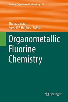 portada Organometallic Fluorine Chemistry (Topics in Organometallic Chemistry)