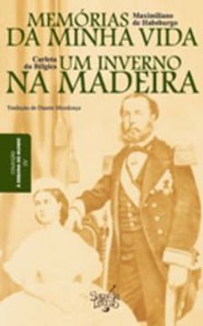 portada (Port). Memorias da Minha Vida e Inverno na Madeira (in Portuguese)
