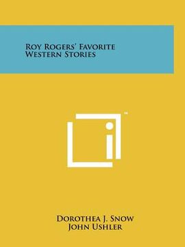 portada roy rogers' favorite western stories (en Inglés)