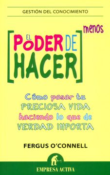 portada El Poder de Hacer Menos (in Spanish)