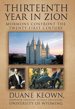 portada thirteenth year in zion: mormons confront the twenty-first century (in English)