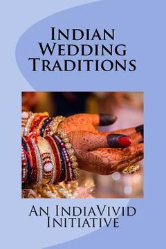 portada Indian Wedding Traditions (in English)
