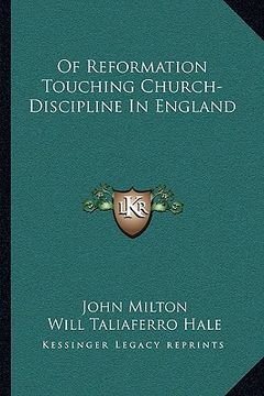 portada of reformation touching church-discipline in england (in English)