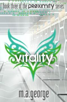 portada Vitality: The Proximity Series, #3 (en Inglés)