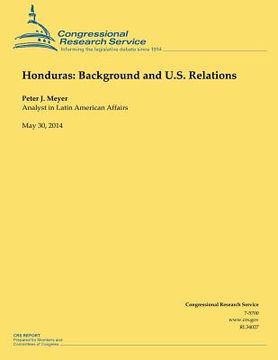 portada Honduras: Background and U.S. Relations (en Inglés)