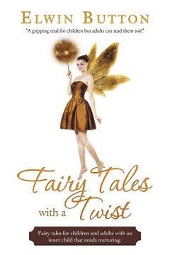 portada Fairy Tales with a Twist (en Inglés)