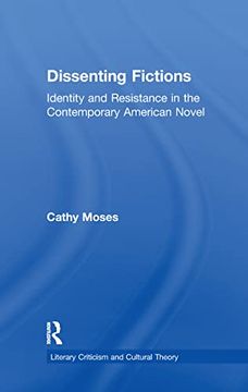 portada Dissenting Fictions (Literary Criticism and Cultural Theory) (en Inglés)