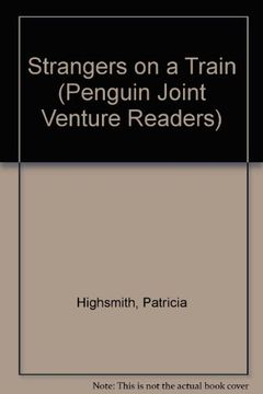 portada Strangers on a Train (Penguin Joint Venture Readers)