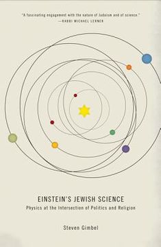 portada Einstein's Jewish Science: Physics at the Intersection of Politics and Religion (en Inglés)
