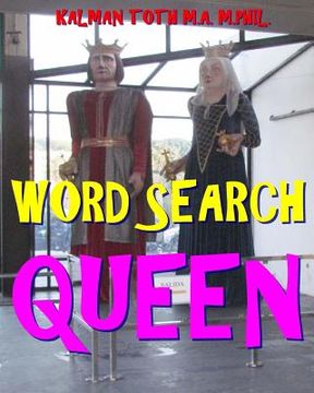 portada Word Search Queen: 300 Amazing Puzzles Fit for Royals (en Inglés)