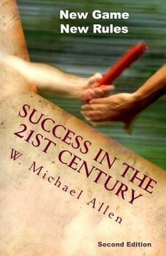 portada New Game New Rules: Success in the 21st Century (en Inglés)