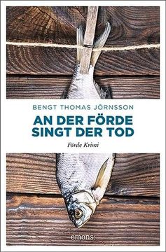 portada An der Förde Singt der Tod: Kriminalroman (Förden Krimi) (in German)