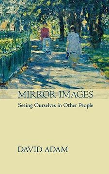portada mirror images: seeing yourself in other people (en Inglés)