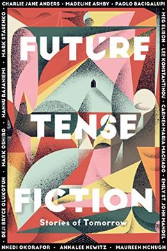 portada Future Tense Fiction: Stories of Tomorrow (en Inglés)
