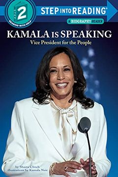 portada Kamala is Speaking: V. P. For the People: Vice President for the People (Step Into Reading) (en Inglés)
