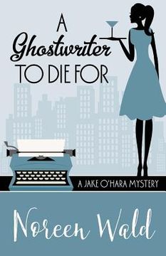 portada A Ghostwriter to Die for (en Inglés)
