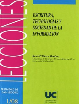 portada Escritura, Tecnología y Sociedad de la Información (Florilogio)