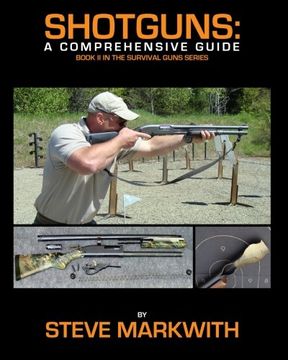 portada Shotguns: A Comprehensive Guide (Survival Guns) (Volume 2) (in English)