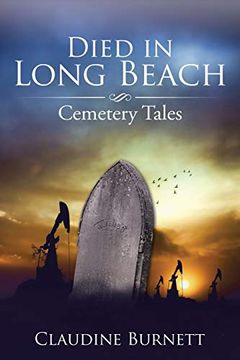 portada Died in Long Beach: Cemetery Tales (en Inglés)
