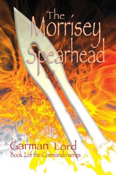 portada The Morrisey Spearhead (en Inglés)