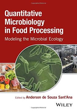 portada Quantitative Microbiology in Food Processing: Modeling the Microbial Ecology