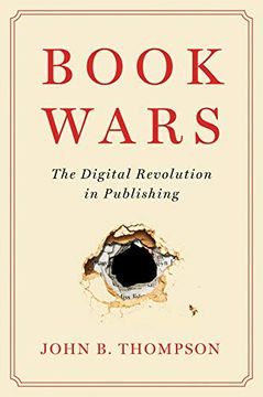 portada Book Wars: The Digital Revolution in Publishing 