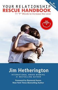 portada Your Relationship Rescue Handbook: 11 "f" Words to Increase the Love (en Inglés)