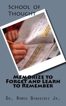 portada School Of Thought: Memorize to Forget and Learn to Remember (en Inglés)