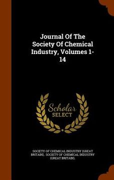 portada Journal Of The Society Of Chemical Industry, Volumes 1-14